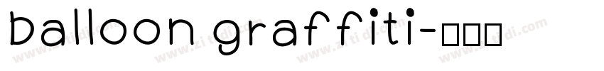 balloon graffiti字体转换